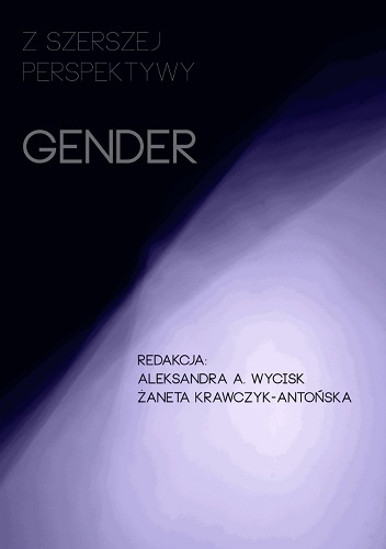 Okładka: Joanna Podgórska-Rykała - Z szerszej perspektywy. Gender