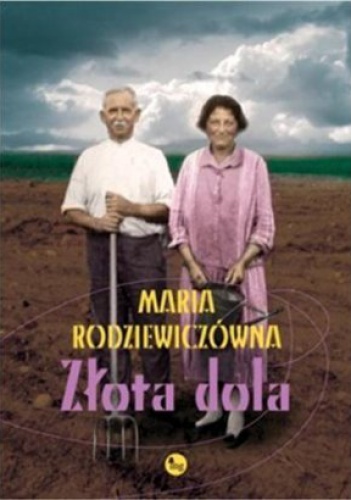 Okładka: Maria Rodziewiczówna - Złota dola