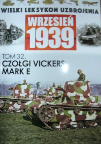 Okładka: Adam Jońca - Czołgi Vickers mark E