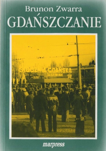 Okładka: Brunon Zwarra - Gdańszczanie tom III