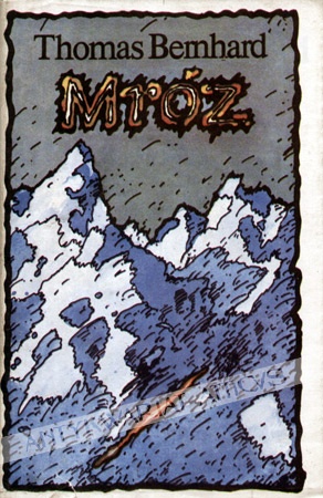 Okładka: Thomas Bernhard - Mróz
