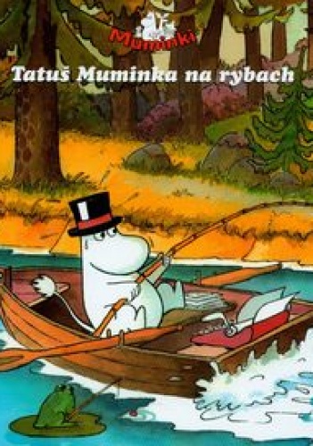 Okładka: Harald Sonesson - Tatuś muminka na rybach