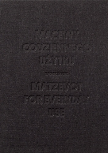 Okładka: Łukasz Baksik - Macewy codziennego użytku