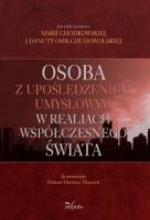 Okładka: Maria Chodkowska - Osoba z upośledzeniem umysłowym w realiach współczesnego świata