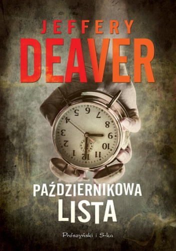 Okładka: Jeffery Deaver - Październikowa lista