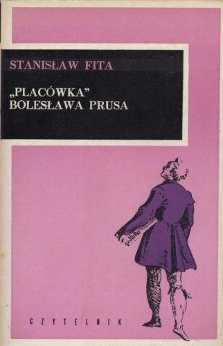 Okładka: Stanisław Fita - "Placówka" Bolesława Prusa