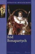 Okładka: William H. C. Smith - Ród Bonapartych. Dynastie i wielkie rody