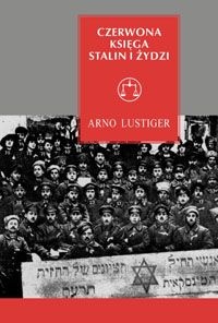 Okładka: Arno Lustiger - Czerwona księga. Stalin i Żydzi
