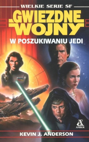 Okładka: Kevin J. Anderson - W poszukiwaniu Jedi