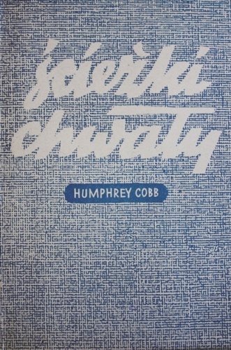 Okładka: Humphrey Cobb - Ścieżki chwały