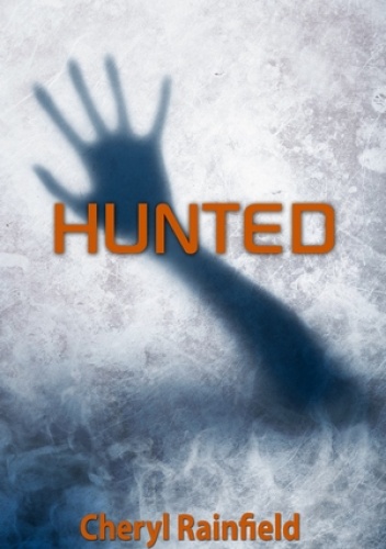 Okładka: Cheryl Rainfield - Hunted