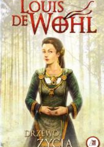Okładka: Louis de Wohl - Drzewo Życia