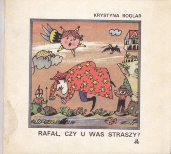 Okładka: Krystyna Boglar - Rafał, czy u was straszy?