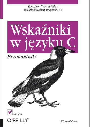 Okładka: Richard Reese - Wskaźniki w języku C. Przewodnik