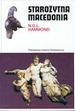 Okładka: Nicholas Geoffrey Lemprière Hammond - Starożytna Macedonia