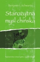 Okładka: Benjamin Isadore Schwartz - Starożytna myśl chińska