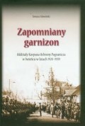 Okładka: Tomasz Głowiński - zapomniany garnizon