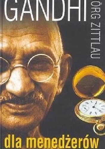 Okładka: Jörg Zittlau - Gandhi dla menedżerów