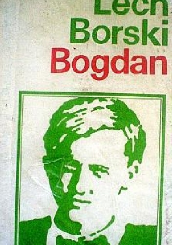 Okładka: Lech Borski - Bogdan