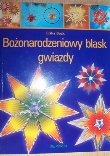Okładka:  Bock Erika - Bożonarodzeniowy blask gwiazdy