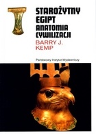 Okładka: Barry J. Kemp - Starożytny Egipt. Anatomia cywilizacji