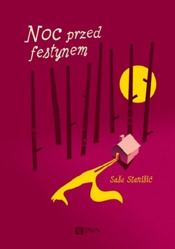 Okładka: Saša Stanišić - Noc przed festynem