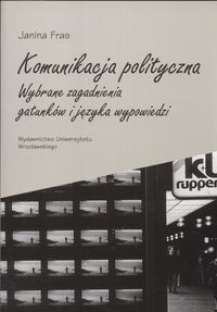 Okładka: Janina Fras - Komunikacja polityczna