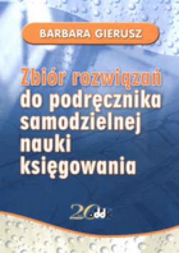 Okładka: Barbara Gierusz - zbiór zadań do podręcznika samodzielnej nauki księgowania