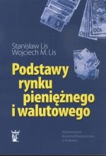 Okładka: Stanisław Lis - Podstawy rynku pieniężnego i walutowego