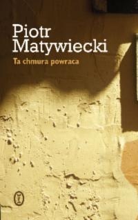 Okładka: Piotr Matywiecki - Ta chmura powraca