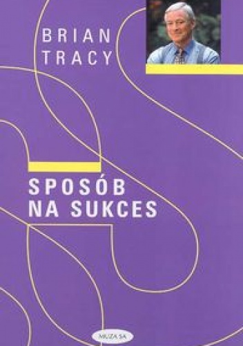 Okładka: Brian Tracy - Sposób na sukces