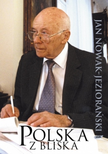 Okładka: Jan Nowak-Jeziorański - Polska z bliska