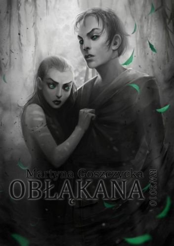 Okładka: Martyna Goszczycka - Obłąkana