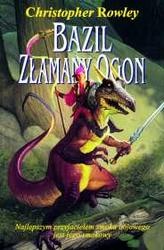 Okładka: Christopher Rowley - Bazil złamany ogon
