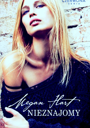 Okładka: Megan Hart - Nieznajomy