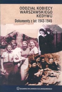 Okładka: Hanna Rybicka - Oddział kobiecy warszawskiego Kedywu
