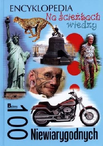 Okładka:  - 100 Niewiarygodnych