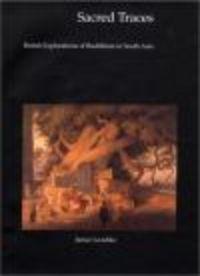 Okładka: J. Leshko - Sacred Traces British Explorations of Buddhism in South Asia