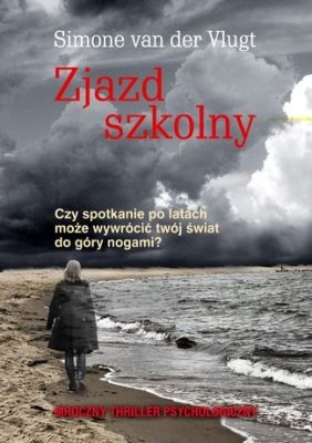 Okładka: Simone Van Der Vlugt - Zjazd szkolny