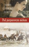 Okładka: James Conroyd Martin - Pod purpurowym niebem