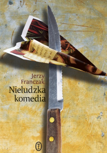 Okładka: Jerzy Franczak - Nieludzka komedia
