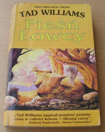 Okładka: Tad Williams - Pieśń Łowcy