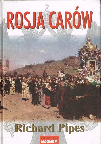 Okładka: Richard Pipes - Rosja carów