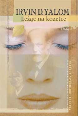 Okładka: Irvin David Yalom - Leżąc na kozetce