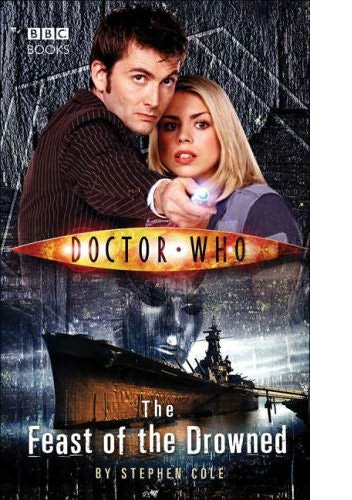 Okładka: Stephen Cole - Doctor Who: The Feast of the Drowned
