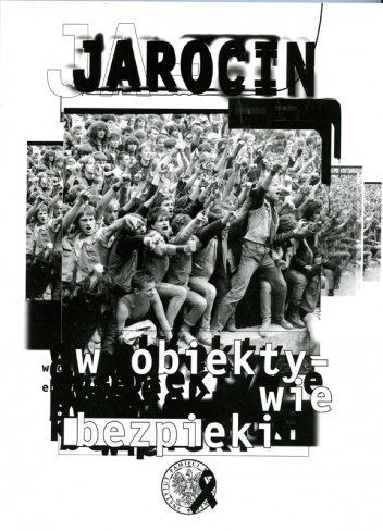 Okładka: Paweł Perzyna - Jarocin w obiektywie bezpieki