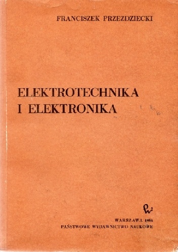 Okładka: Franciszek Przezdziecki - Elektrotechnika i elektronika