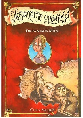 Okładka: Chris Mould - Drewniana mila