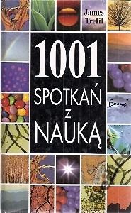 Okładka: James Trefil - 1001 spotkań z nauką