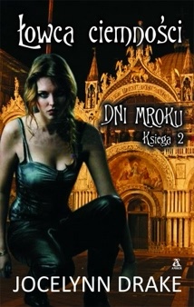 Okładka: Jocelynn Drake - Łowca ciemności